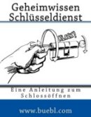 Geheimwissen Schlsseldienst